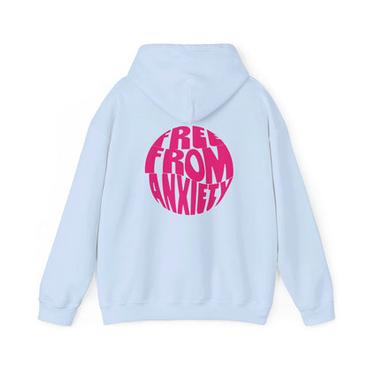 FREE FROM ANXIETY HOODIE -  PINK