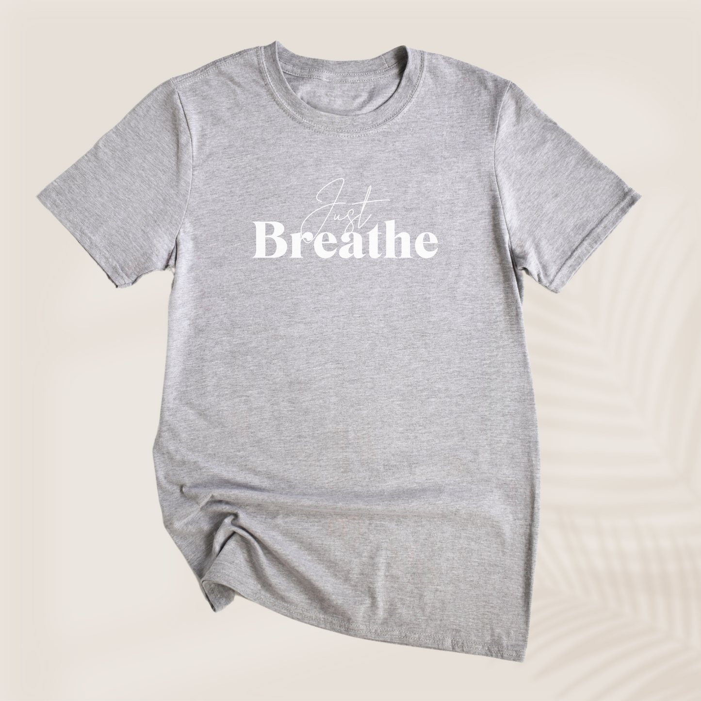 JUST BREATHE T-SHIRT